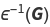 epsilon^(-1)(G)